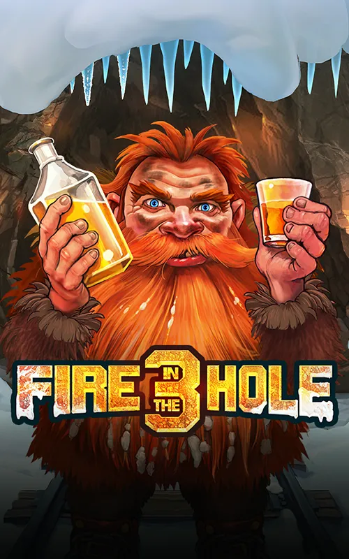 Fire in the Hole 3 at Chesscoin Casino